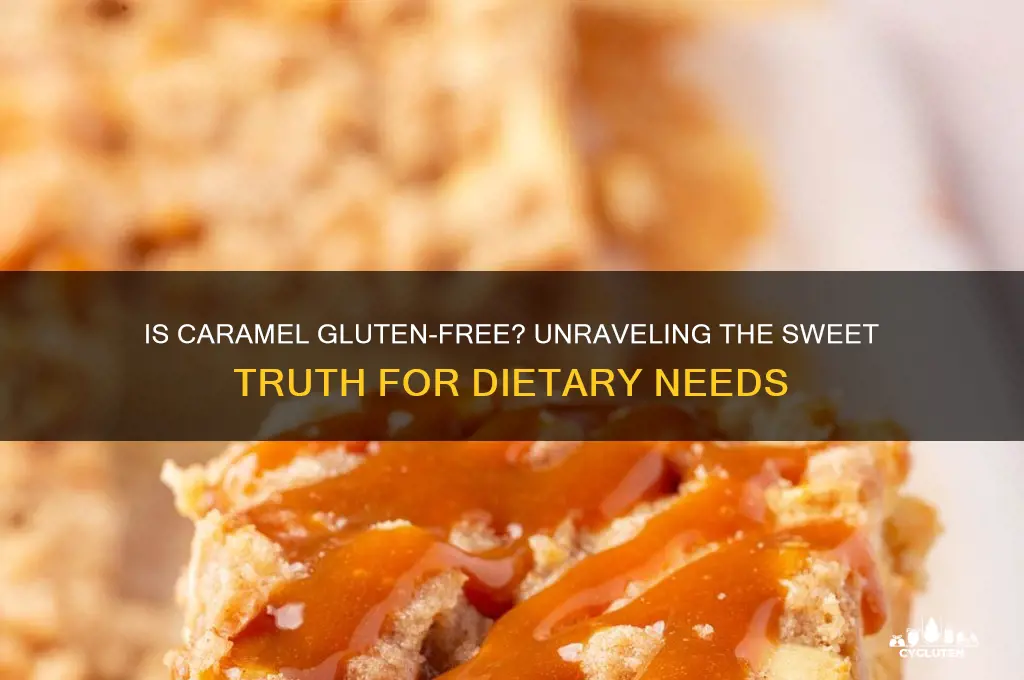 is carmel gluten free