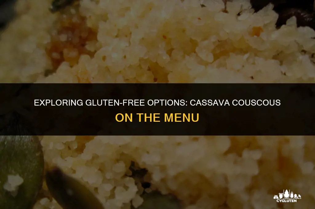 is cassava couscous gluten free
