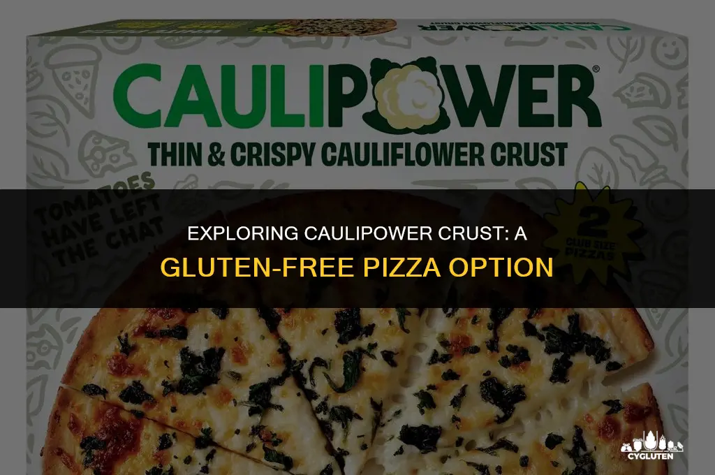 is caulipower crust gluten free