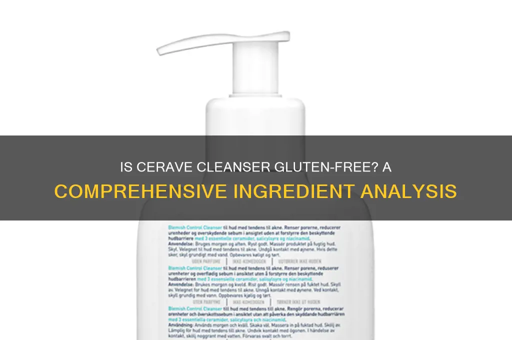 is cerave cleanser gluten free