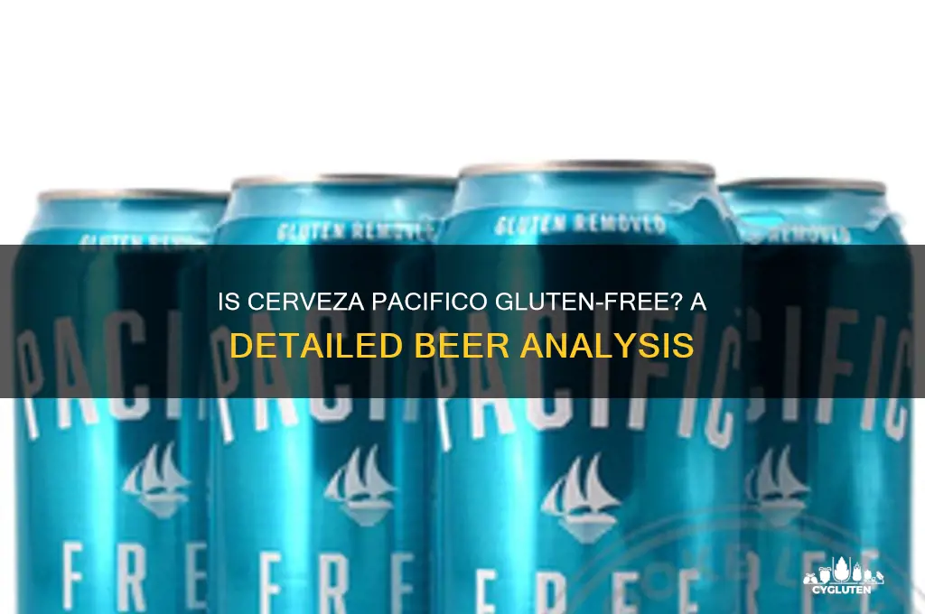 is cerveza pacifico gluten free