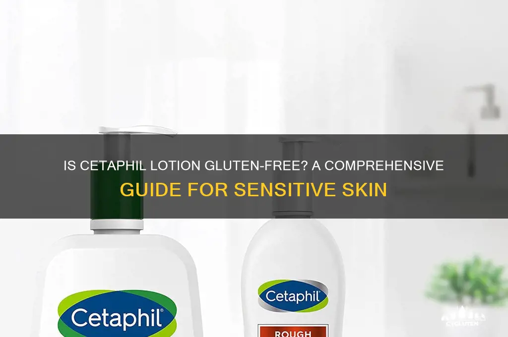 is cetaphil lotion gluten free