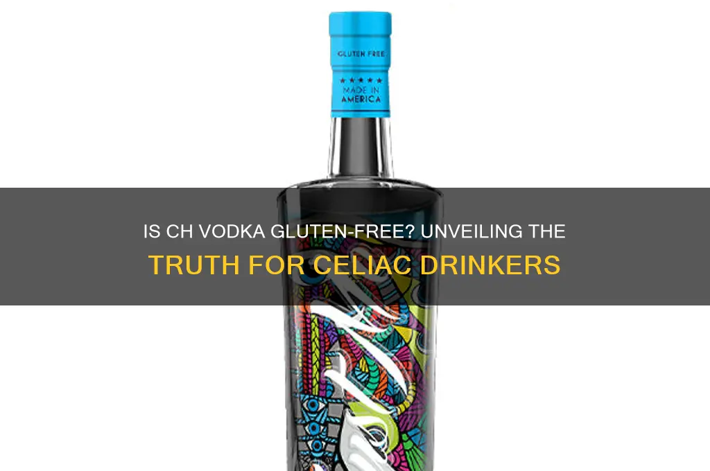 is ch vodka gluten free