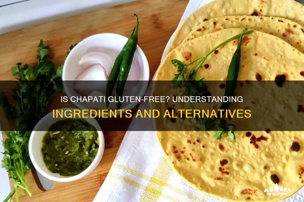 is chapati gluten free
