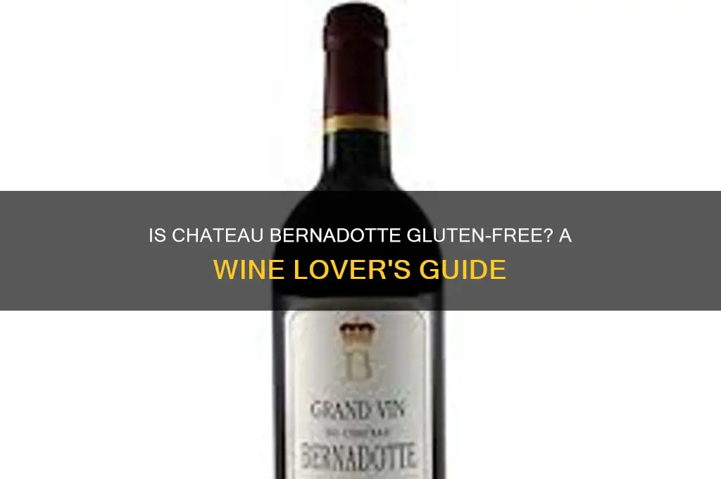 is chateau bernadotte gluten free