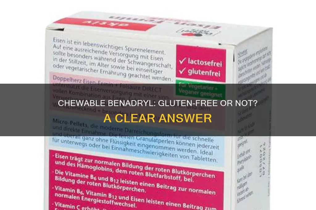is chewable benadryl gluten free