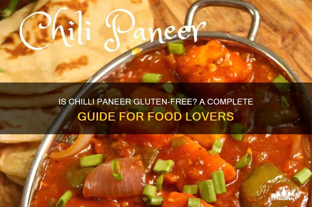 is chilli paneer gluten free