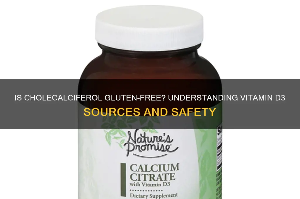 is cholecalciferol gluten free