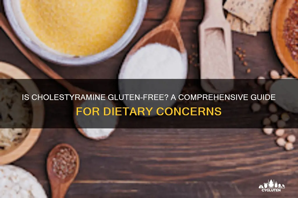 is cholestyramine gluten free