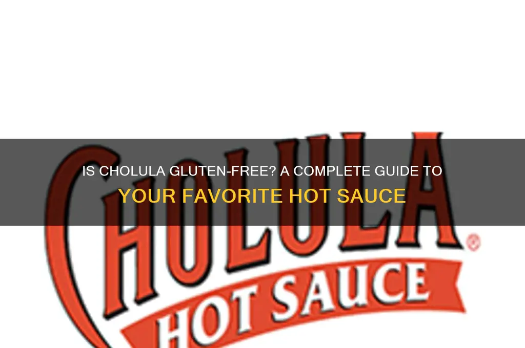 is cholula gluten free