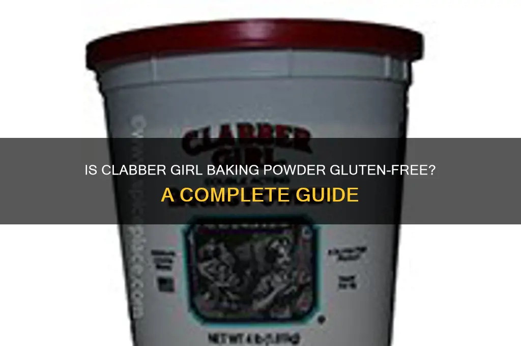is clabber girl gluten free