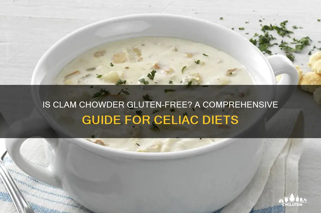 is clam chowder gluten free