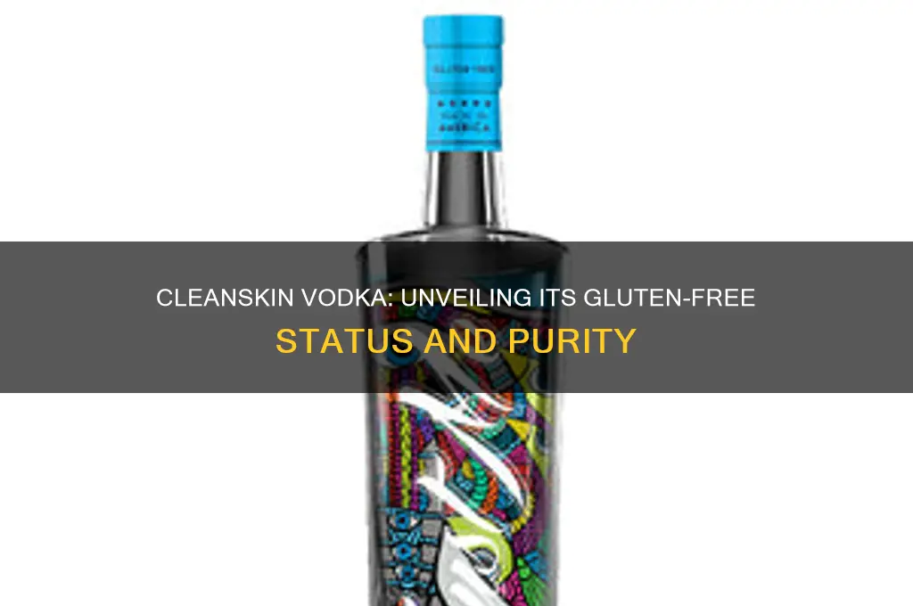 is cleanskin vodka gluten free