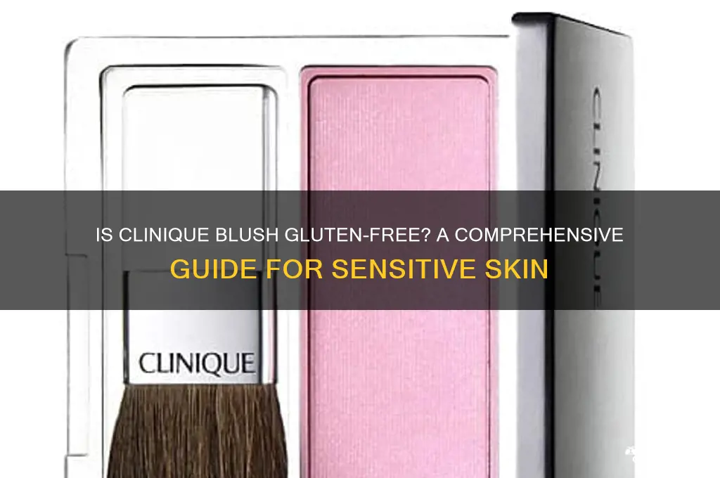 is clinique blush gluten free