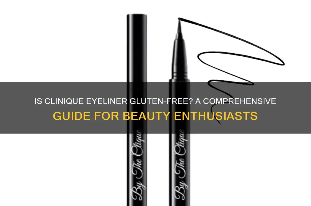 is clinique eyeliner gluten free