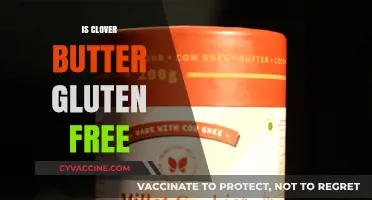 Is Clover Butter Gluten-Free? A Comprehensive Guide for Dietary Needs