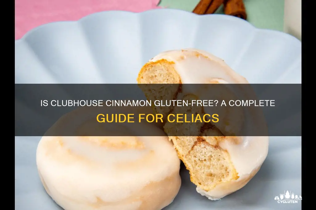 is clubhouse cinnamon gluten free