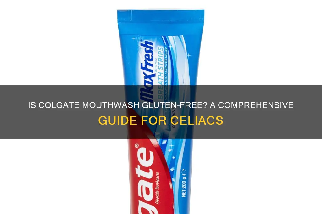 is colgate mouthwash gluten free