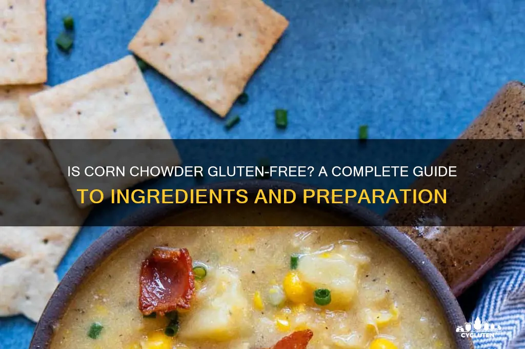 is corn chowder gluten free