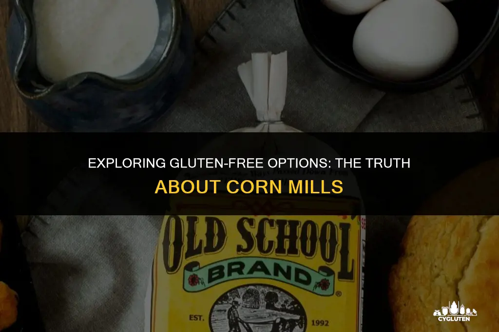 is corn mill gluten free