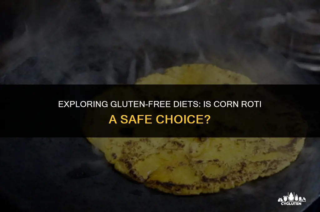 is corn roti gluten free