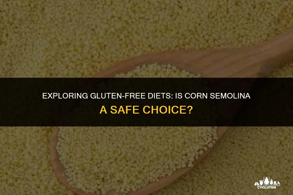 is corn semolina gluten free