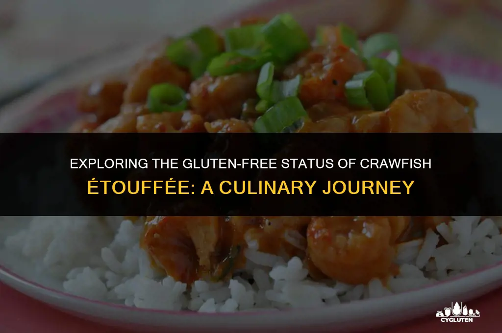 is crawfish etouffee gluten free