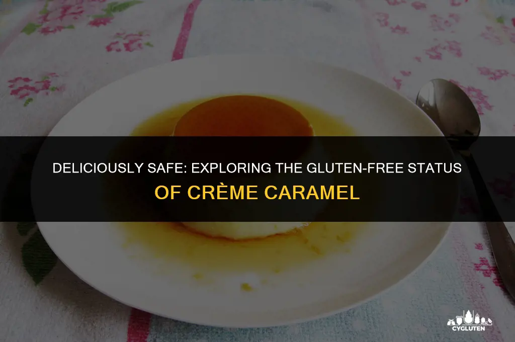 is creme caramel gluten free