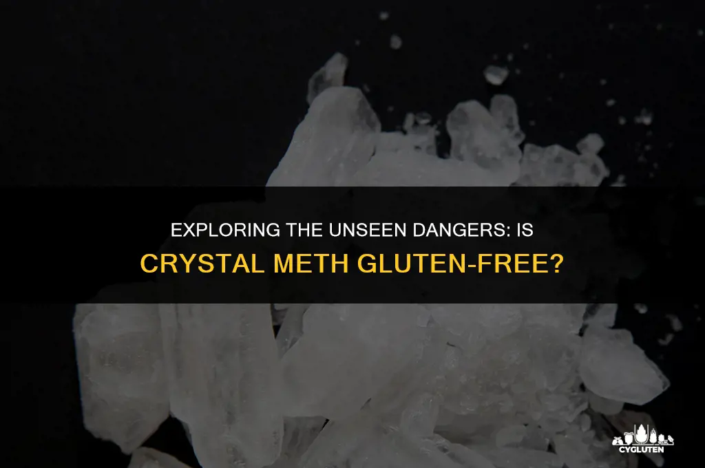 is crystal meth gluten free