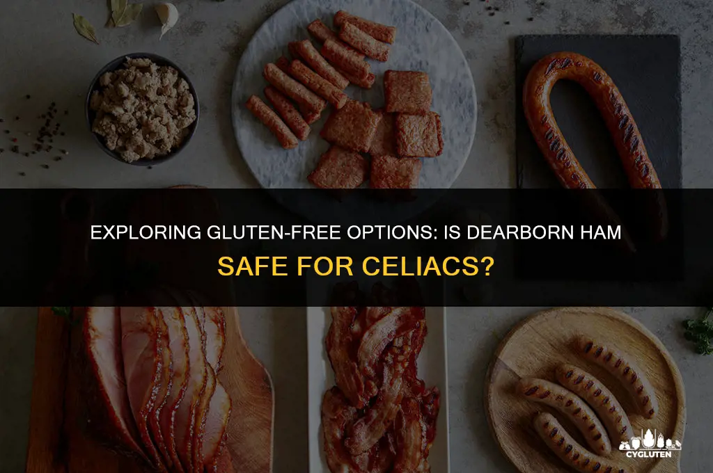 is dearborn ham gluten free