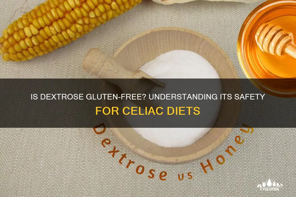 is dectrose gluten free