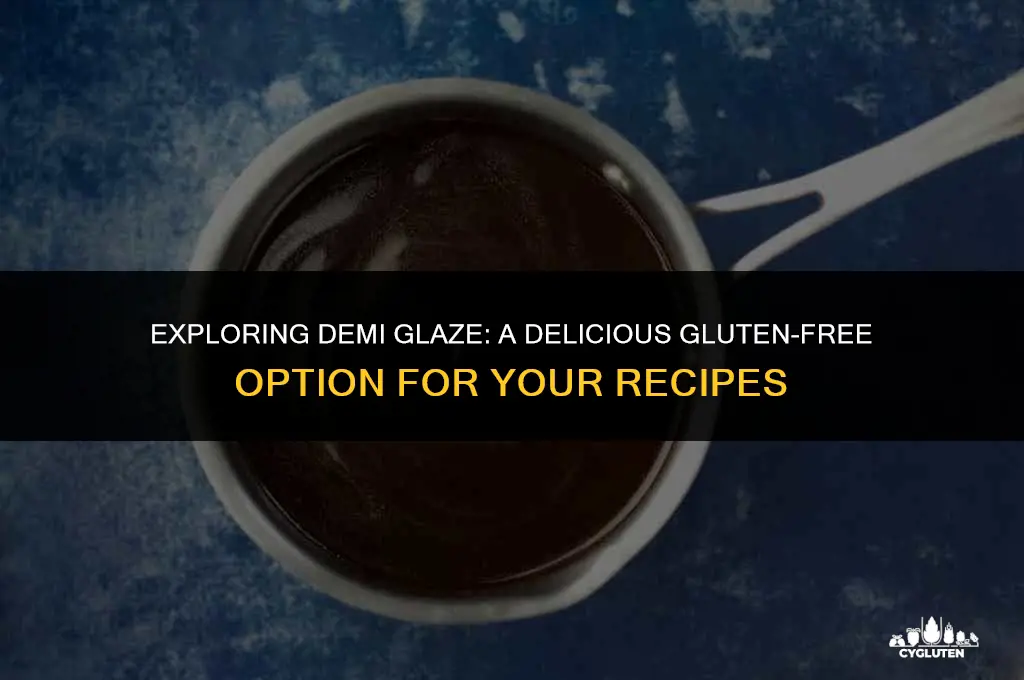 is demi glaze gluten free