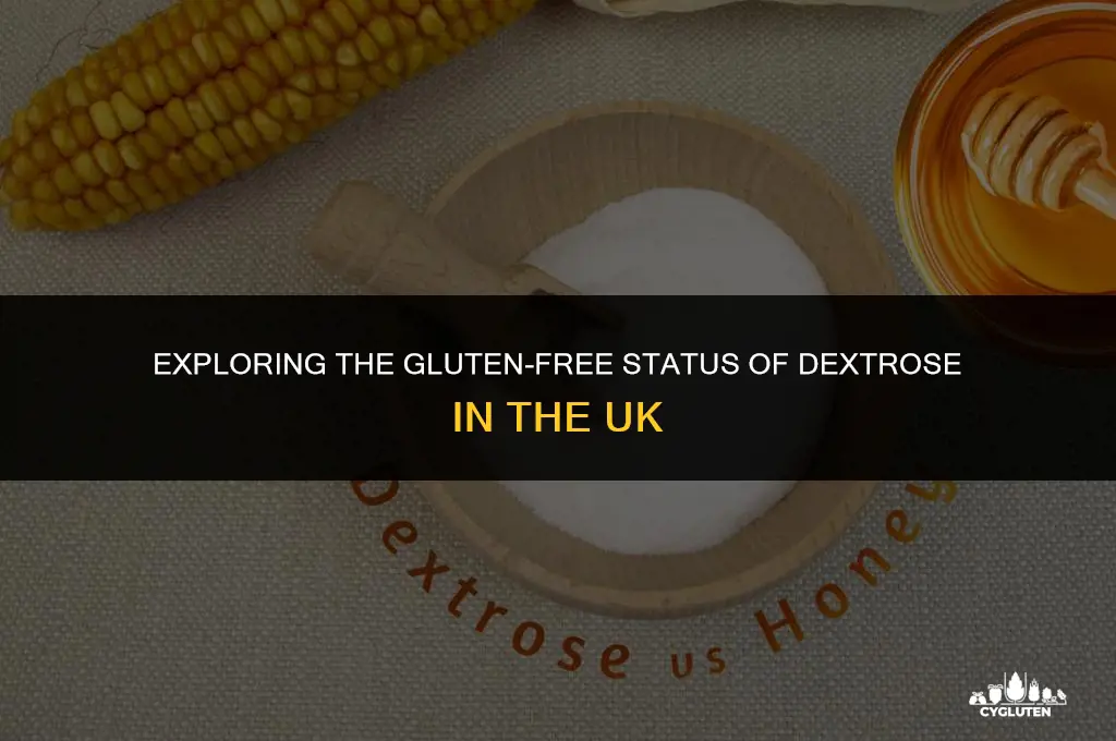 is dextrose gluten free uk