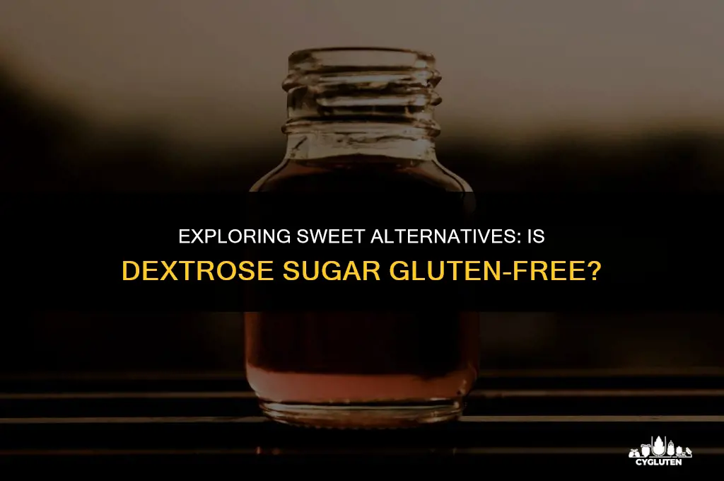 is dextrose sugar gluten free