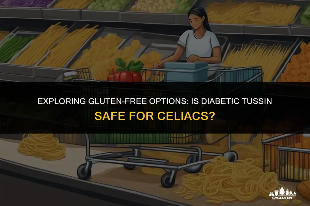is diabetic tussin gluten free
