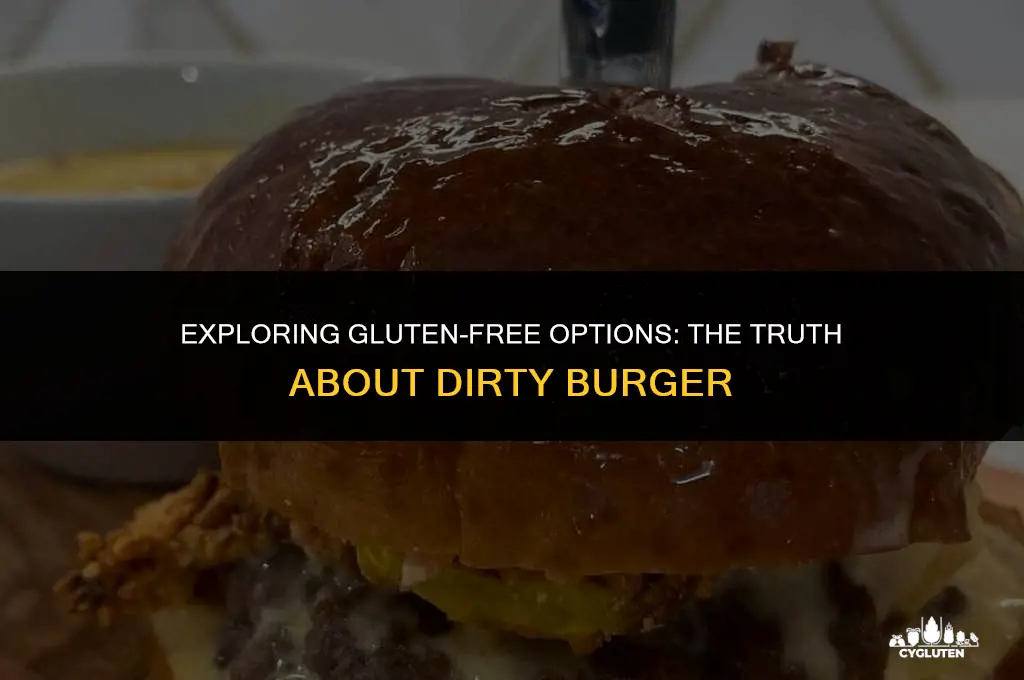 is dirty burger gluten free