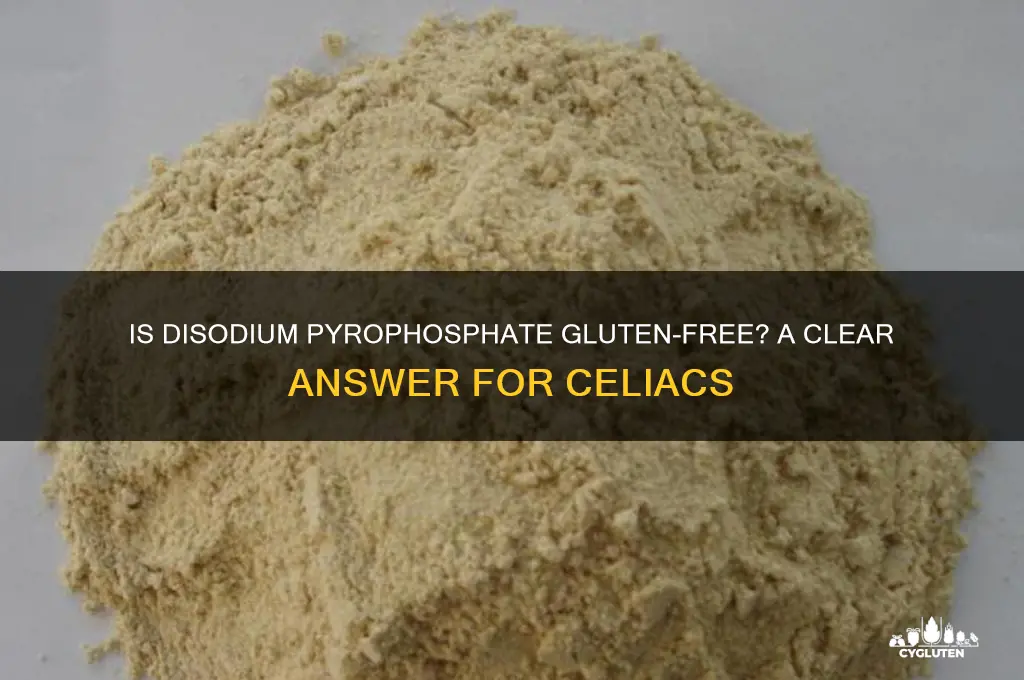 is disodium pyrophosphate gluten free