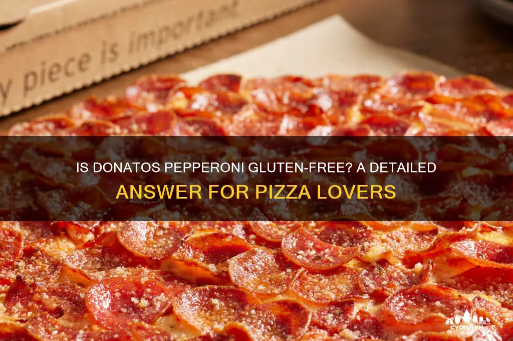 is donatos pepperoni gluten free