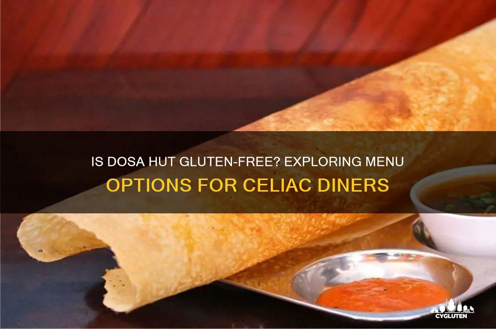 is dosa hut gluten free
