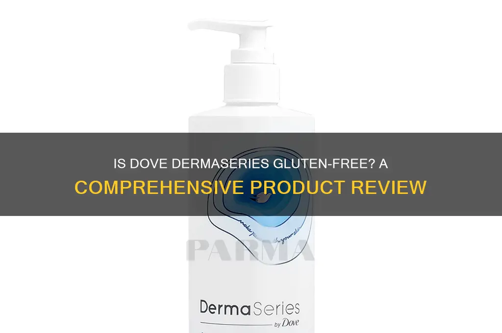 is dove dermaseries gluten free