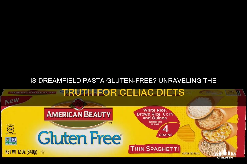 is dreamfield pasta gluten free