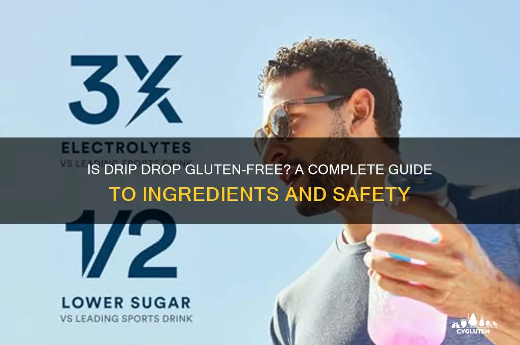 is drip drop gluten free