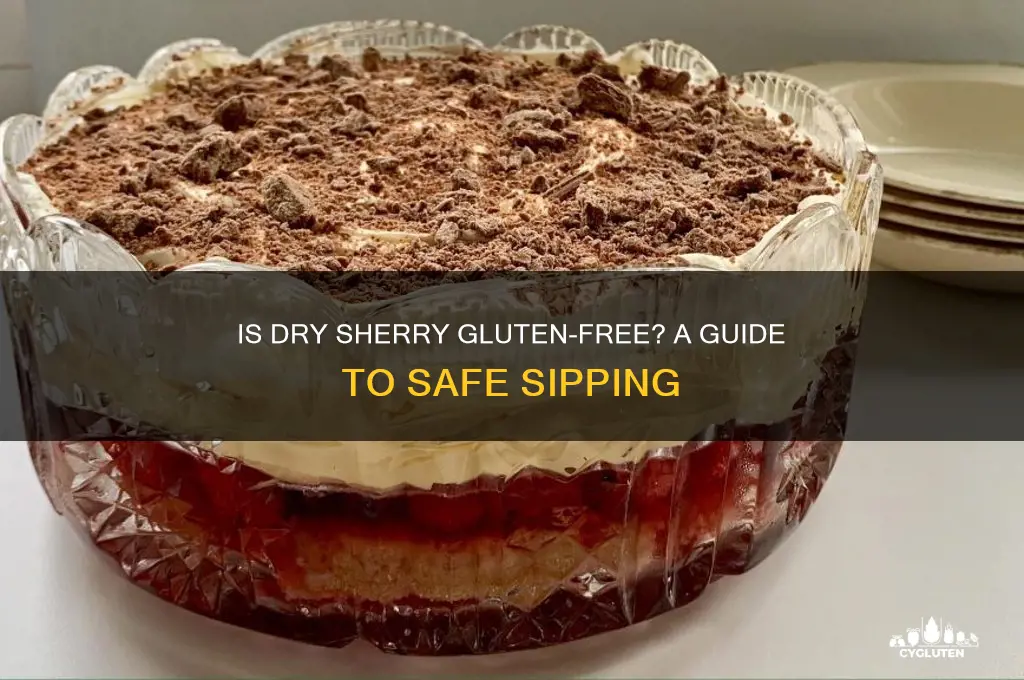is dry sherry gluten free
