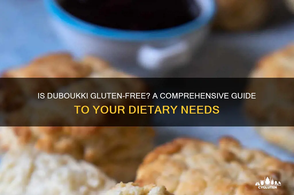 is duboukki gluten free
