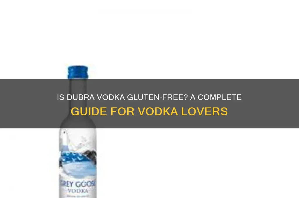 is dubra vodka gluten free