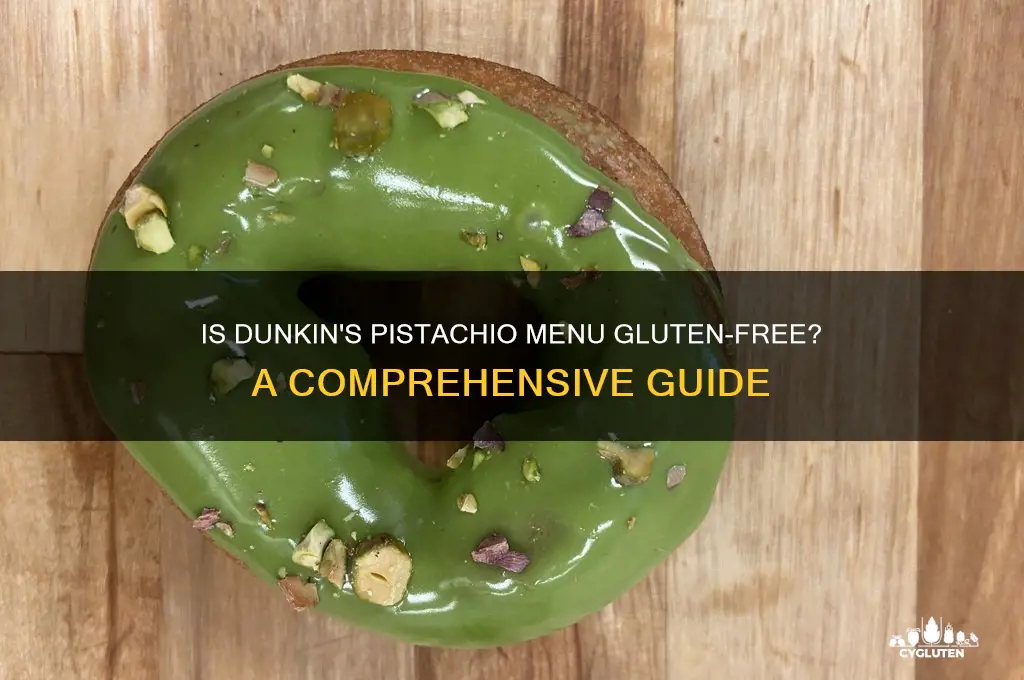 is dunkin pistachio gluten free