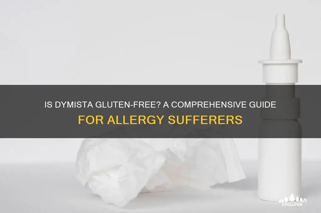is dymista gluten free