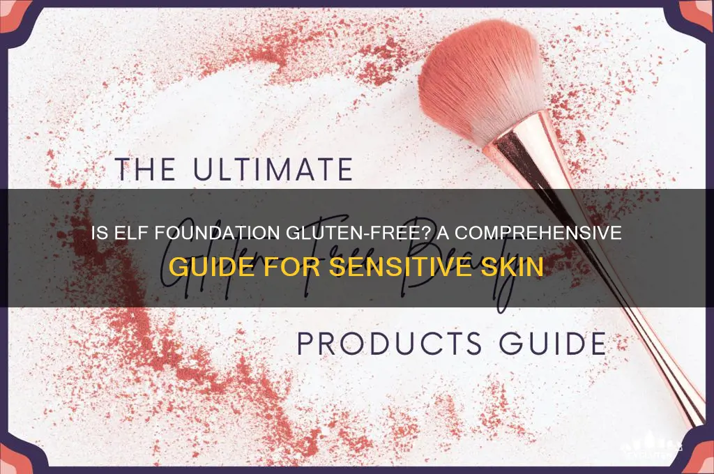 is elf foundation gluten free