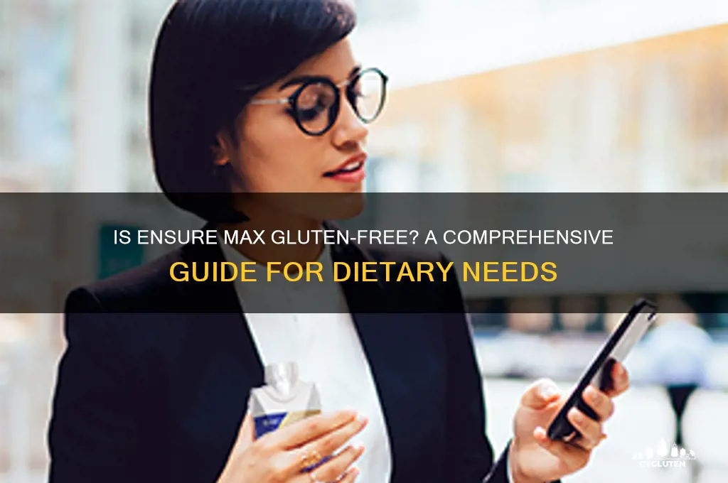 is ensure max gluten free
