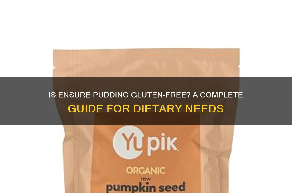 is ensure pudding gluten free